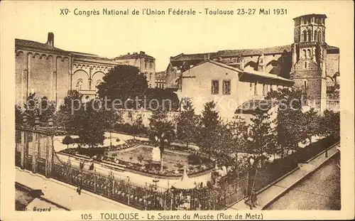 Toulouse Haute Garonne XV Congres National de l Union Federale Kat. Toulouse