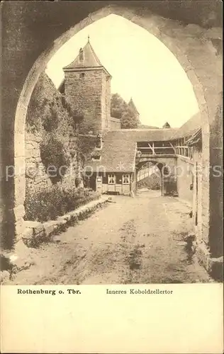 Rothenburg Tauber Inneres Koboldzellertor Kat. Rothenburg ob der Tauber