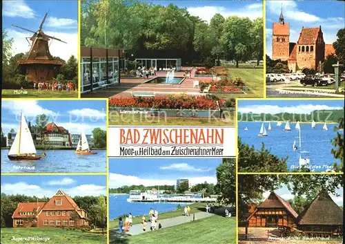 Bad Zwischenahn Muehle Wandelhalle Kirche Faehrhaus Meerblick Jugendherberge Ammerlaender Bauernhaus Kat. Bad Zwischenahn