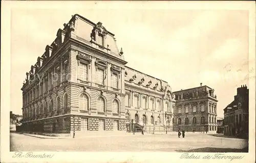 Saint Quentin Palais de Fervaques Kat. Saint Quentin