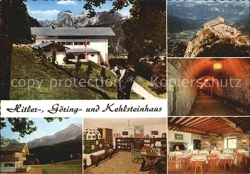 Berchtesgaden A.H. Haus Goering Haus und Kehlsteinhaus Kat. Berchtesgaden