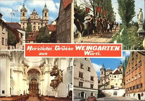 Weingarten Wuerttemberg Kirche Inneres Blutfreitag Ritt Hof zum Hirsch