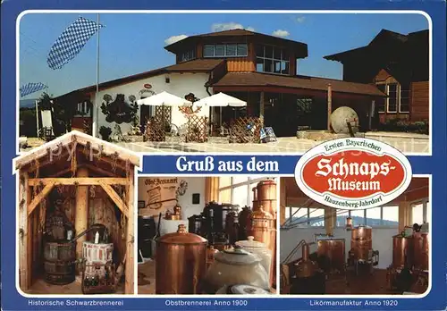 Jahrdorf Bayrisches Schnapsmuseum mit Probierstube und Cafe Alte Hausbrennerei Kat. Hauzenberg