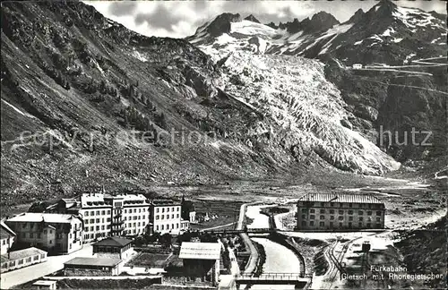 Gletsch Furkabahn Rhonegletscher Kat. Rhone