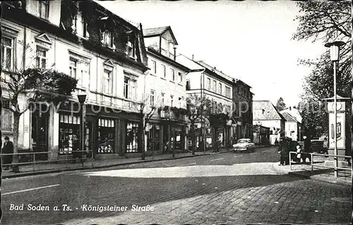 Bad Soden Taunus Koenigsteiner Strasse Kat. Bad Soden am Taunus