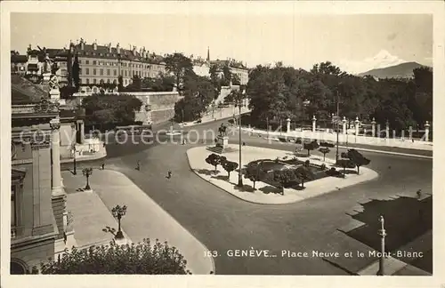 Geneve GE Place Neuve et le Mont Blanc Kat. Geneve