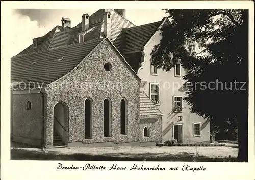 Pillnitz Haus Hoheneichen mit Kapelle Kat. Dresden