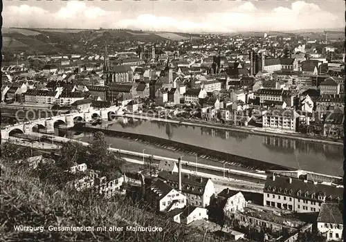 Wuerzburg Gesamtansicht mit alter Mainbruecke Kat. Wuerzburg