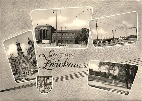 Zwickau Sachsen Hauptmarkt Hauptbahnhof Schedwitzer Bruecke Schwanenteichanlage Kat. Zwickau