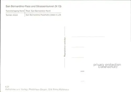 San Bernardino GR Tunneleingang Nord Tunnel innen Restaurant San Bernardino Nord Passhoehe Kat. Mesocco