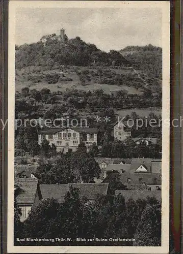 Bad Blankenburg Blick zur Ruine Greifenstein Kat. Bad Blankenburg