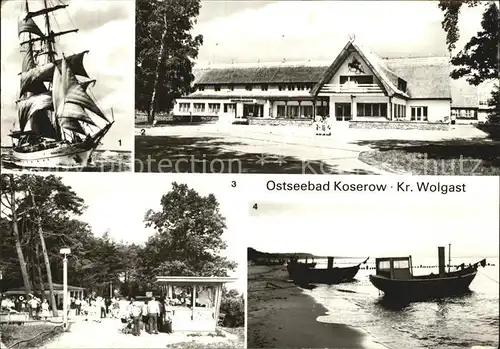 Koserow Ostseebad Usedom Segelschulschiff Wilh Pieck Forstferienobjekt Damerow Strandweg Fischerboote Kat. Koserow