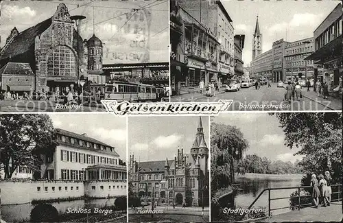 Gelsenkirchen Bahnhofstrasse Schloss Berge  Kat. Gelsenkirchen