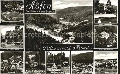 Hoefen Enz Minigolf Ferienheim Enzbruecke Gasthaus Eyachbruecke Wildbad Sommerbergbahn Salmbach Doebel Kat. Hoefen an der Enz