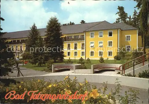 Bad Tatzmannsdorf Burgenland Kurhotel Kat. Bad Tatzmannsdorf