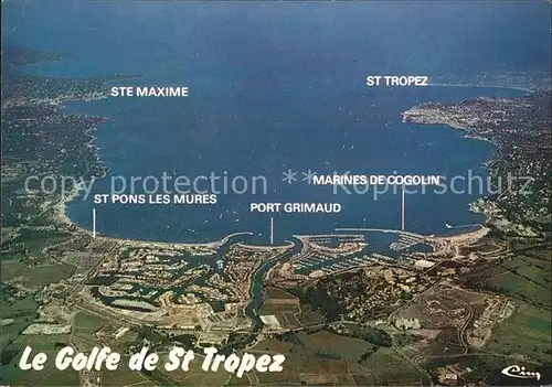 Saint Tropez Var Le Golfe de Saint Tropez Vue aerienne Kat. Saint Tropez