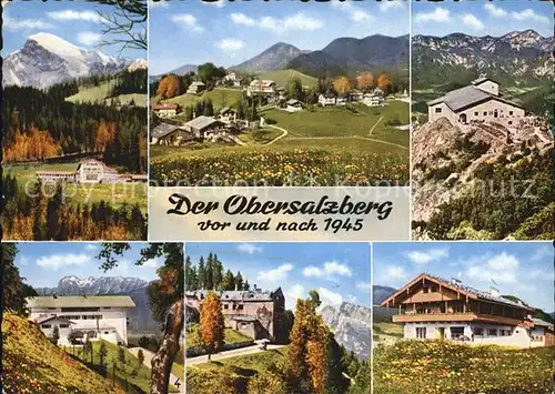 Obersalzberg Hitlerhaus Kehlsteinhaus Ruine Goeringhaus Kat. Berchtesgaden