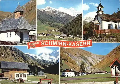 Kasern Salzburg Kapelle Schmirn mit Olperer Kalte Herberge Alpengasthof Kasern Kat. Kasern