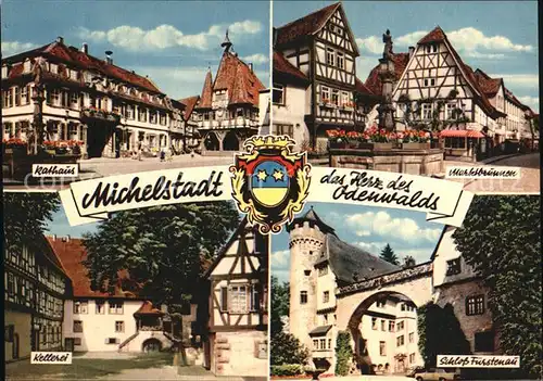 Michelstadt Rathaus Marktbrunnen Kellerei Schloss Fuerstenau Kat. Michelstadt