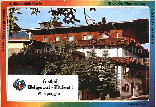 Mittersill Oberpinzgau Gasthof Metzgerwirt Kat. Mittersill