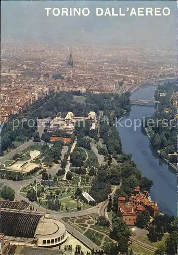 Torino Mole Antonelliana Parco del Valentino il fiume Po dall aereo Kat. Torino