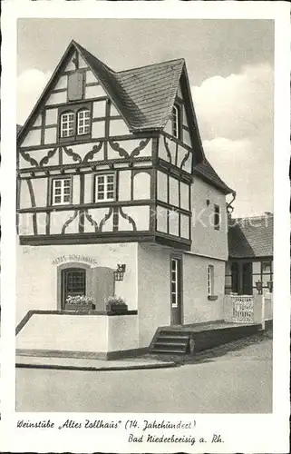 Bad Niederbreisig Weinstube Altes Zollhaus Kat. Bad Breisig