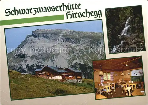 Hirschegg Kleinwalsertal Vorarlberg Schwarzwasserhuette Gastraum Wasserfall Kat. Mittelberg