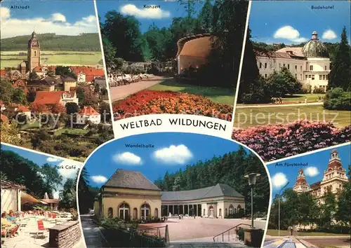 Bad Wildungen Altstadt Park Cafe Fuerstenhof Wandelhalle Kat. Bad Wildungen