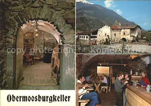 Vinschgau Suedtirol Jausenstation Obermoosburgkeller / Val Venosta /Bolzano
