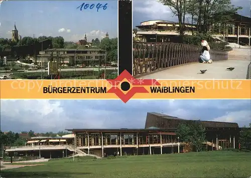 Waiblingen Rems Buergerzentrum Kat. Waiblingen