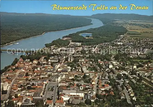 Tulln Donau Panorama Blumenstadt Fliegeraufnahme Kat. Tulln an der Donau