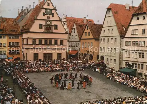 Rothenburg Tauber Schoefertanz Marktplatz  Kat. Rothenburg ob der Tauber