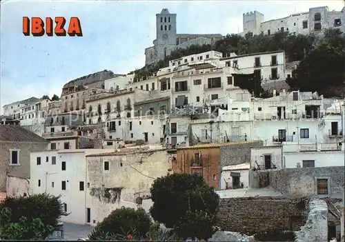 Ibiza Islas Baleares Dalt Vila Kat. Ibiza