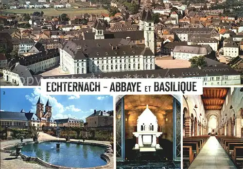 Echternach Abbaye Basilique Saint Wilibrord Kat. Luxemburg