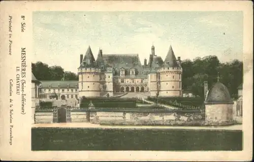 Mesnieres Chateau *