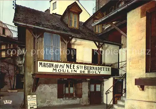 Lourdes Hautes Pyrenees Moulin de Boly Maison natale Saint Bernadette Kat. Lourdes