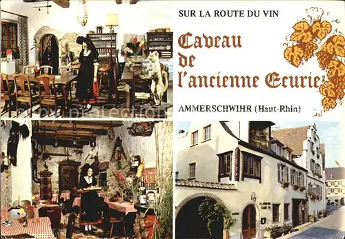 Ammerschwihr Caveau de l`ancienne Ecurie Kat. Ammerschwihr