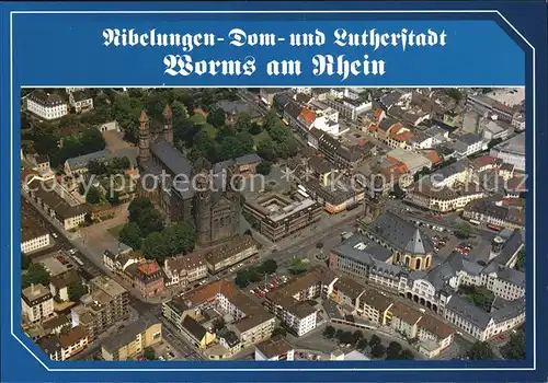 Worms Rhein Dom Dreifaltigkeitskirche Nibelungenstadt Lutherstadt Fliegeraufnahme Kat. Worms