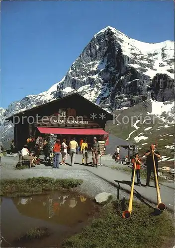 Kleine Scheidegg Wengen Bazar Alpengruss mit Eiger Alphoerner Kat. Scheidegg Kleine