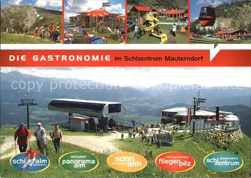 Mauterndorf Gastronomie im Schizentrum Bergstation Kabinenbahn Alm Sommerpanorama Kat. Mauterndorf