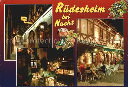 Ruedesheim Rhein Innenstadt bei Nacht Strassencafe Restaurants Weinstadt Kat. Ruedesheim am Rhein