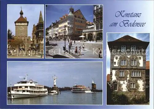 Konstanz Bodensee Schnetztor Marktstaette Hafen Hohes Haus Kat. Konstanz