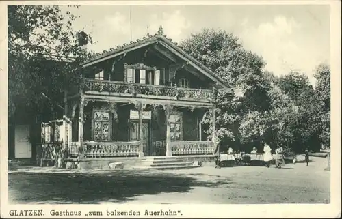 Glatzen Gasthaus zum balzenden Auerhahn x