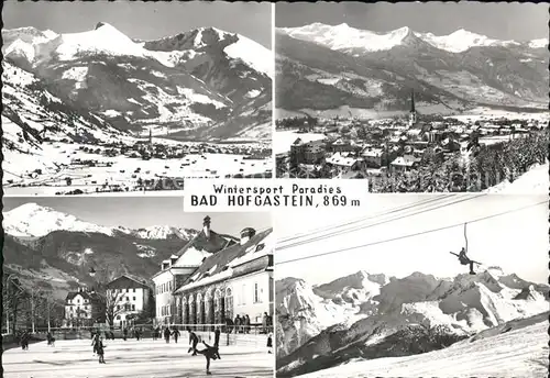 Bad Hofgastein Salzburg Gesamtansicht Wintersportplatz Alpenpanorama Sessellift Eislaufbahn Kat. Bad Hofgastein
