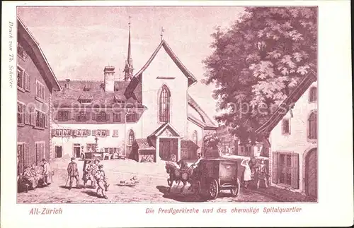 Zuerich Predigerkirche und ehem Spitalquartier / Zuerich /Bz. Zuerich City