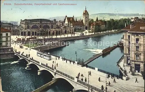 Zuerich Bahnhofsbruecke Haufpbahnhof Landesmuseum Strassenbahn / Zuerich /Bz. Zuerich City