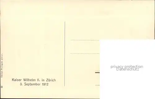 Zuerich ZH Kaiser Wilhelm II / Zuerich /Bz. Zuerich City