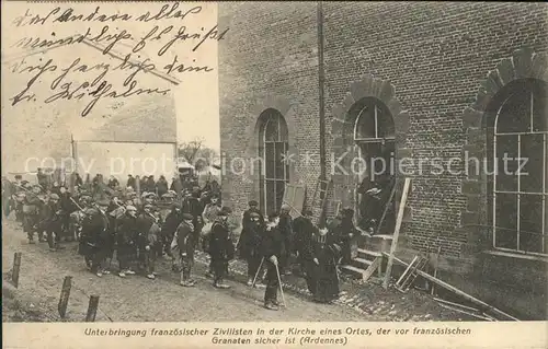 Ardennes Unterbringung franzoesicher Zivilisten in einer Kirche 1. Weltkrieg /  /