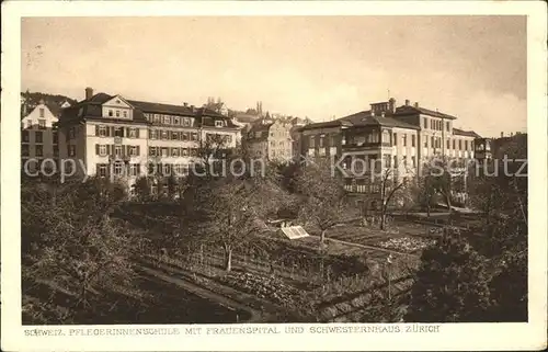 Zuerich Pflegerinnenschule mit Frauenspital und Schwesternhaus / Zuerich /Bz. Zuerich City