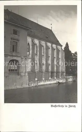 Zuerich Wasserkirche / Zuerich /Bz. Zuerich City